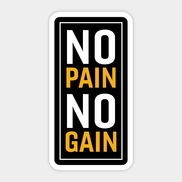 No Pain No Gain Sticker by MK31 Design